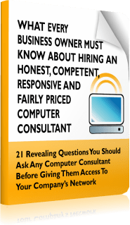What Every Business Owner Must Know About Hiring An Honest, Competent, Responsive And Fairly Priced IT Company
