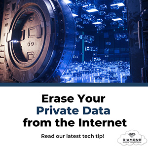 Cybersecurity Tip: Erase Your Private Data From the Internet